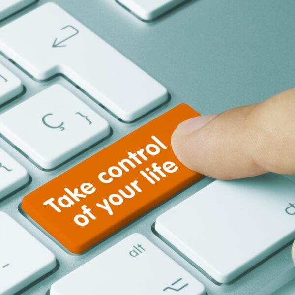 Take control of your life